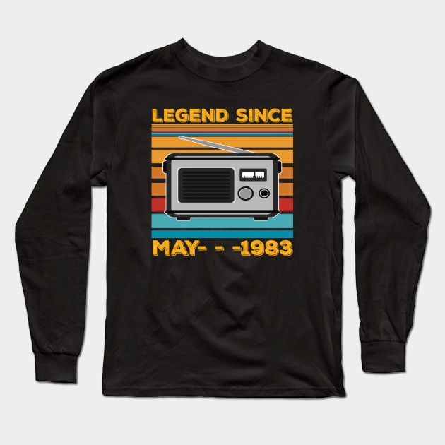 Legend Since 1983 Birthday 40th May Long Sleeve T-Shirt by kiwodesign